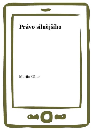 Obálka knihy Právo silnějšího