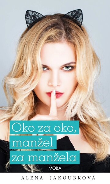 Obálka knihy Oko za oko…manžel za manžela