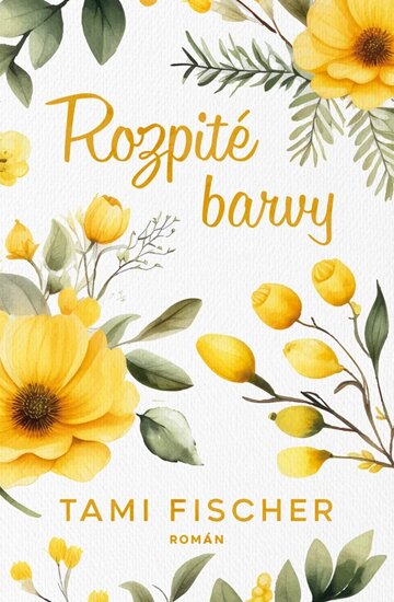 Obálka knihy Rozpité barvy