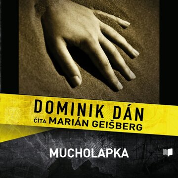 Obálka audioknihy Mucholapka