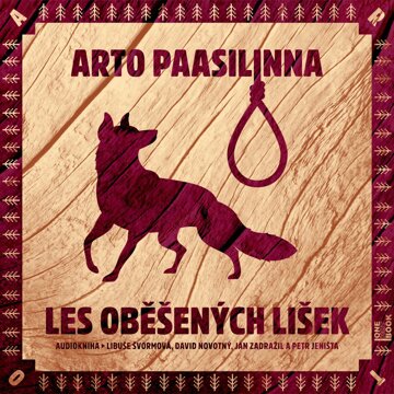 Obálka audioknihy Les oběšených lišek