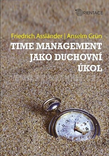 Obálka knihy Time management jako duchovní úkol