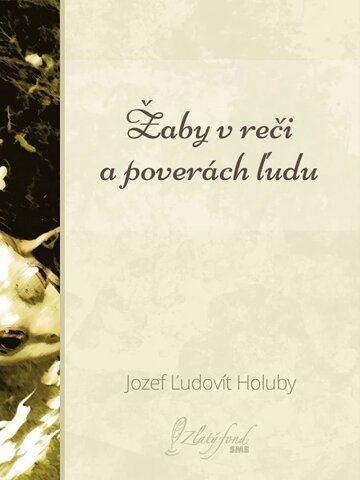 Obálka knihy Žaby v reči a poverách ľudu