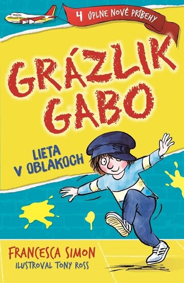 Obálka knihy Grázlik Gabo lieta v oblakoch