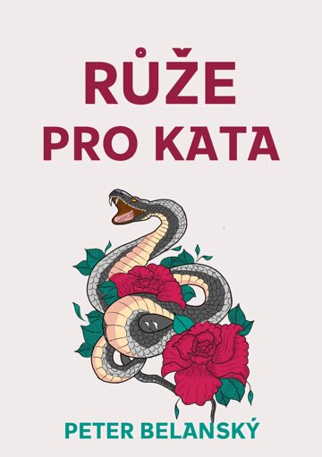 Obálka knihy Růže pro kata