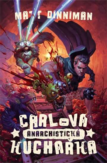 Obálka knihy Carlova anarchistická kuchařka
