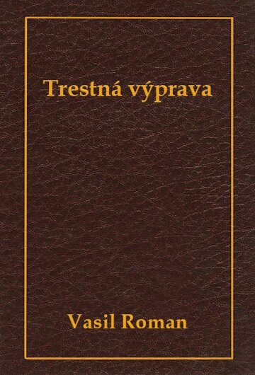 Obálka knihy Trestná výprava