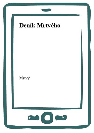 Obálka knihy Deník Mrtvého