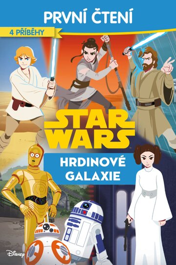 Obálka knihy Star Wars - Hrdinové galaxie - První čtení