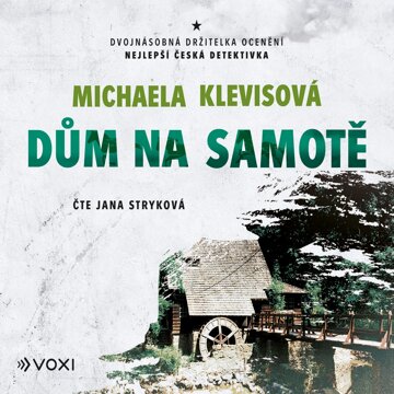Obálka audioknihy Dům na samotě