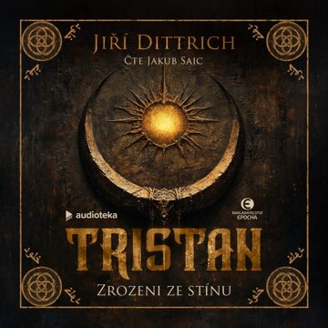 Obálka audioknihy Tristan: Zrozeni ze stínu