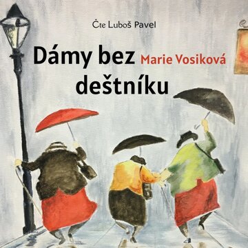 Obálka audioknihy Dámy bez deštníku