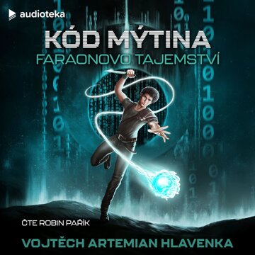 Obálka audioknihy Kód Mýtina - Faraonovo tajemství