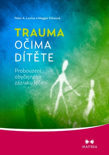 Obálka knihy Trauma očima dítěte