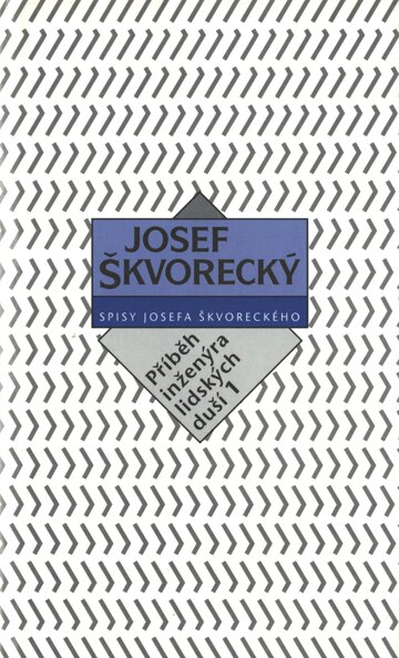 Obálka knihy Příběh inženýra lidských duší I. (spisy - svazek 15)
