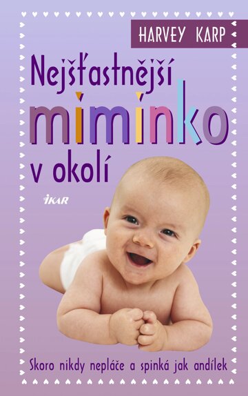 Obálka knihy Nejšťastnější miminko v okolí