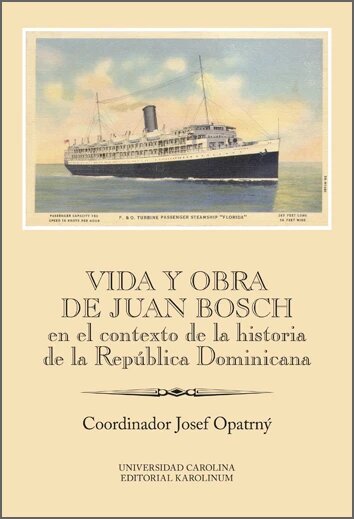 Obálka knihy Vida y obra de Juan Bosch en el contexto de la historia de la República Dominicana
