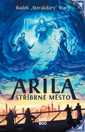 Obálka knihy Arila: Stříbrné město