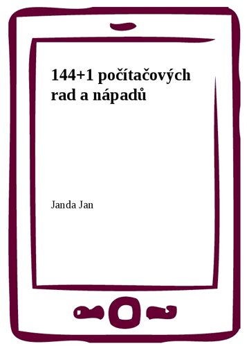 Obálka knihy 144+1 počítačových rad a nápadů