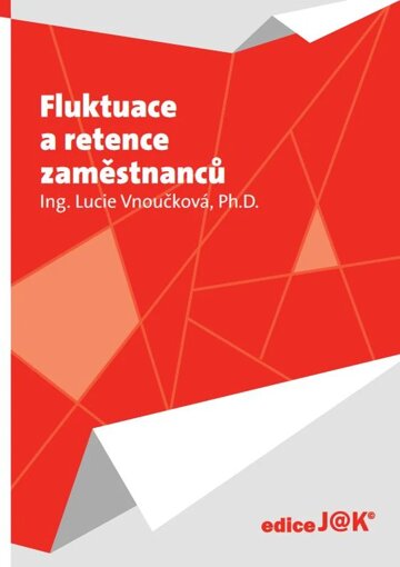 Obálka knihy Fluktuace a retence zaměstnanců