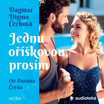 Obálka audioknihy Jednu oříškovou, prosím