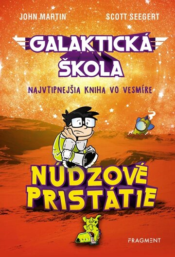 Obálka knihy Galaktická škola 2: Núdzové pristátie