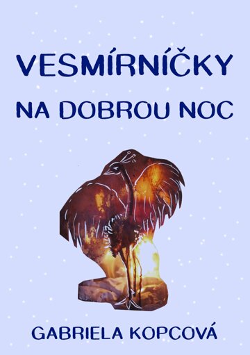 Obálka knihy Vesmírníčky na dobrou noc