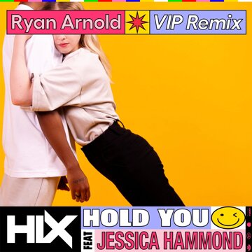 Obálka uvítací melodie Hold You (feat. Jessica Hammond) [Ryan Arnold VIP Mix]