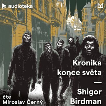 Obálka audioknihy Kronika konce světa