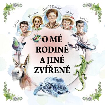 Obálka audioknihy O mé rodině a jiné zvířeně