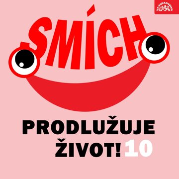 Obálka audioknihy Smích prodlužuje život! 10