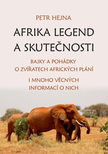 Obálka knihy Afrika legend a skutečnosti