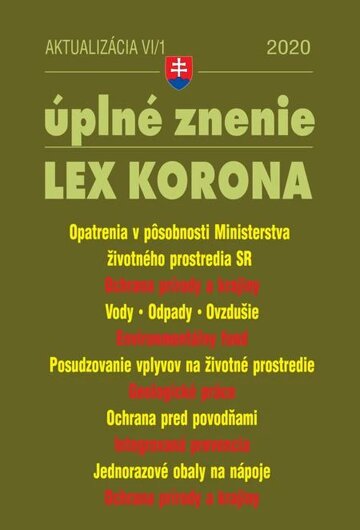 Obálka knihy Aktualizácia VI/1 2020 – LEX-KORONA – životné prostredie, voda a ovzdušie, odpady a obaly