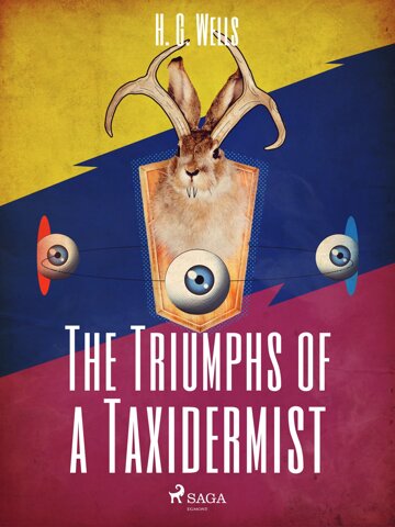 Obálka knihy The Triumphs of a Taxidermist