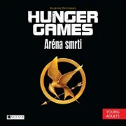 Hunger Games - Aréna smrti