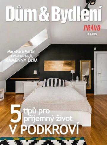Obálka e-magazínu Dům & bydlení 14.5.2025