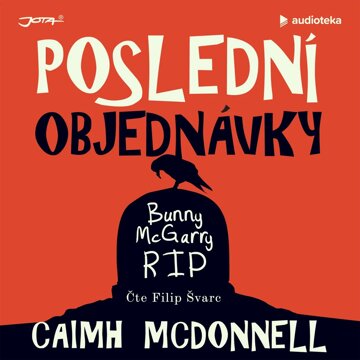 Obálka audioknihy Poslední objednávky