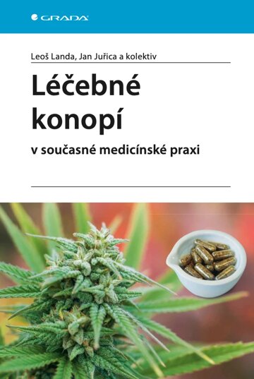 Obálka knihy Léčebné konopí v současné medicínské praxi