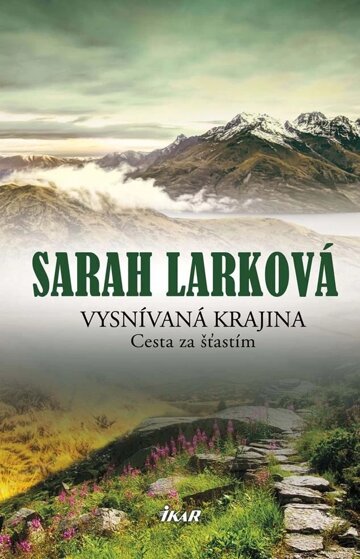 Obálka knihy Vysnívaná krajina 2 - Cesta za šťastím