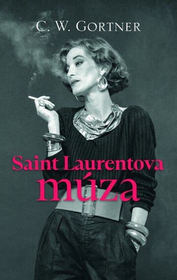 Obálka knihy Saint Laurentova múza
