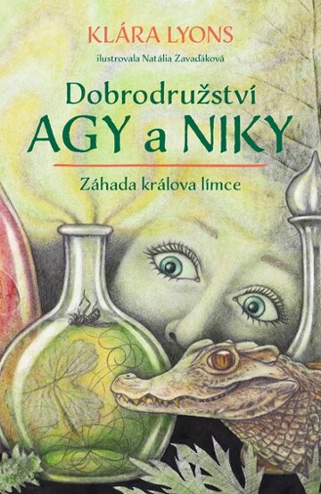Obálka knihy Dobrodružství Agy a Niky: Záhada králova límce