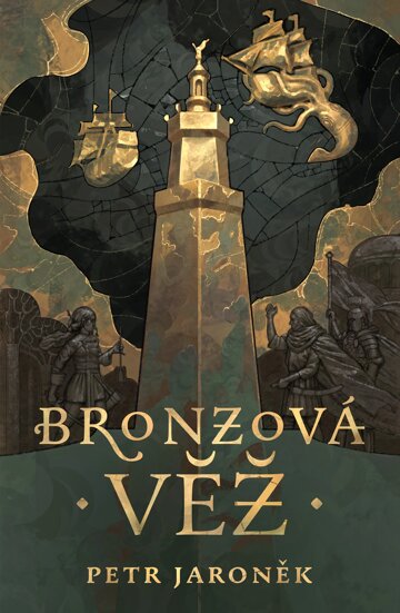 Obálka knihy Bronzová věž