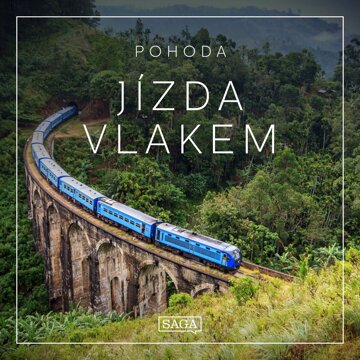 Obálka audioknihy Pohoda - Jízda vlakem