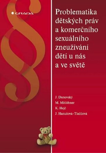 Obálka knihy Problematika dětských práv a komerčního sexuálního zneužívání dětí u nás a ve světě