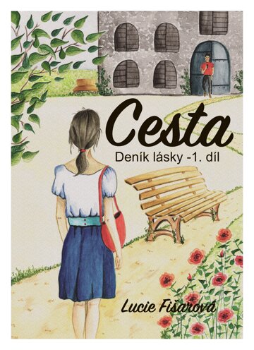 Obálka knihy Deník lásky- Cesta 1. díl