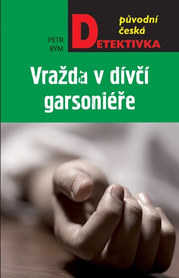 Obálka knihy Vražda v dívčí garsoniéře