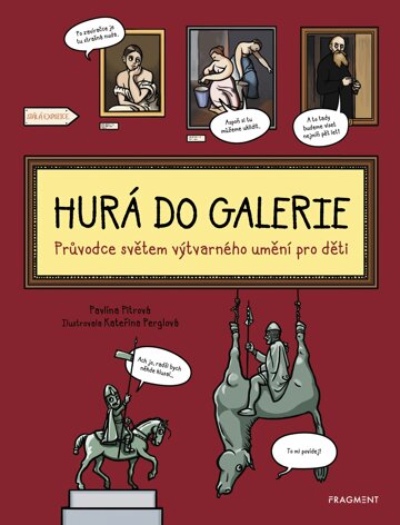 Obálka knihy Hurá do galerie