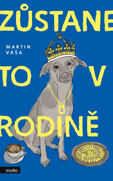 Obálka knihy Zůstane to v rodině