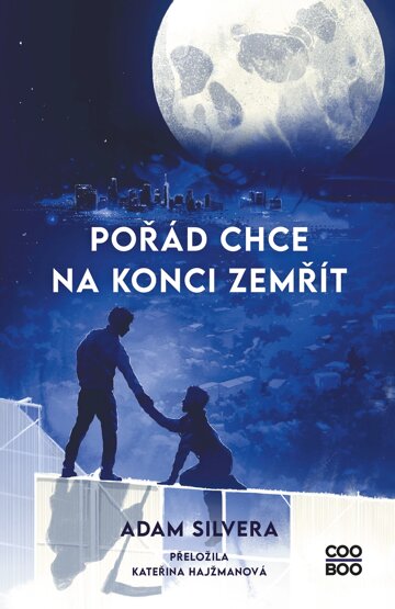 Obálka knihy Pořád chce na konci zemřít