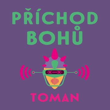 Obálka audioknihy Příchod bohů